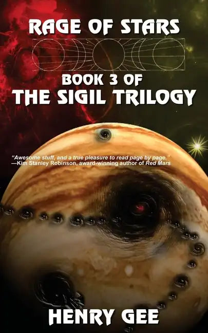 Rage of Stars: Book Three of The Sigil Trilogy - Paperback