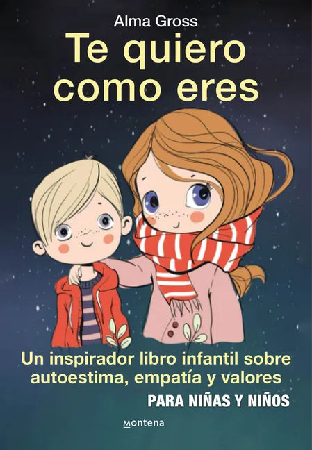Te Quiero Como Eres / I Love You Just as You Are - Hardcover