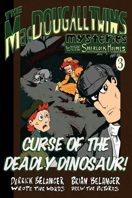 Curse of the Deadly Dinosaur - Paperback