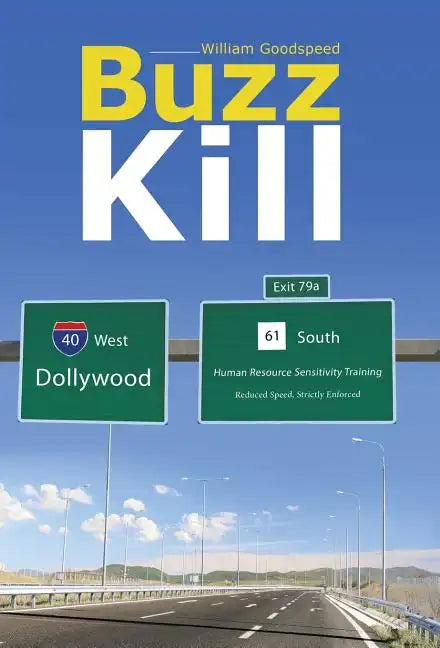 Buzz Kill - Hardcover