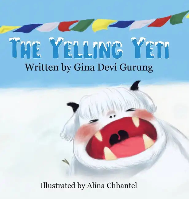 The Yelling Yeti - Hardcover