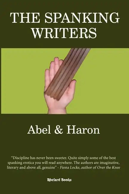 The Spanking Writers: paperback edition - Paperback