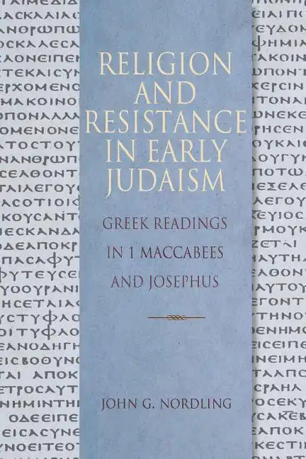 Religion & Resistance in Early Judaism - Paperback