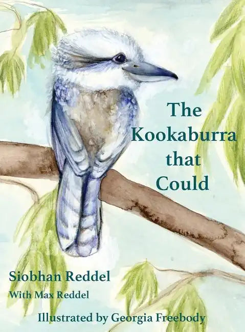 The Kookaburra That Could - Hardcover