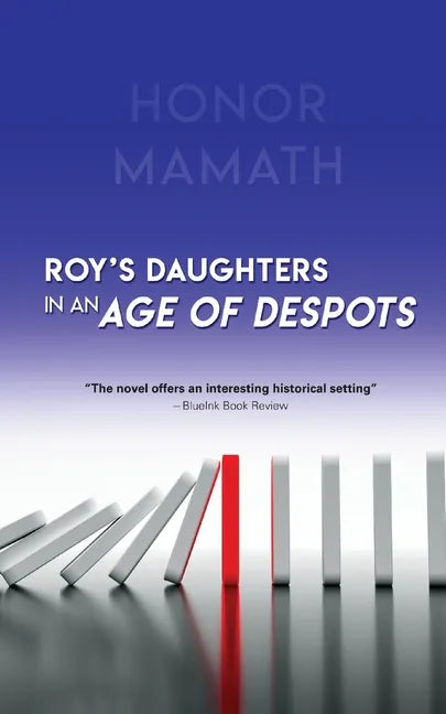 Roy's Daughters in an Age of Despots - Paperback