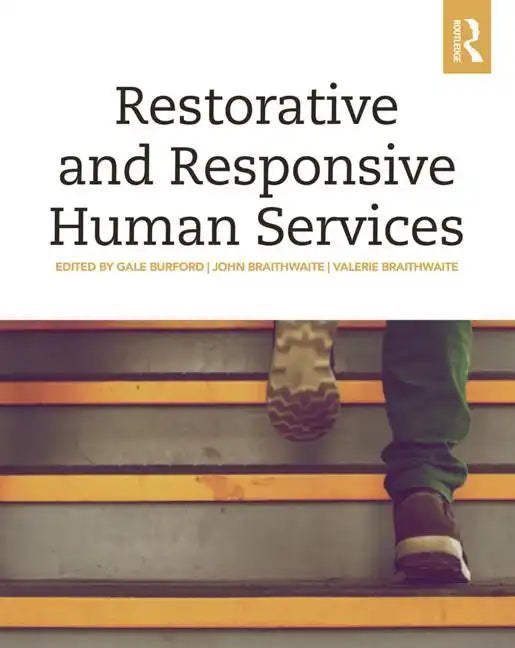 Restorative and Responsive Human Services - Paperback