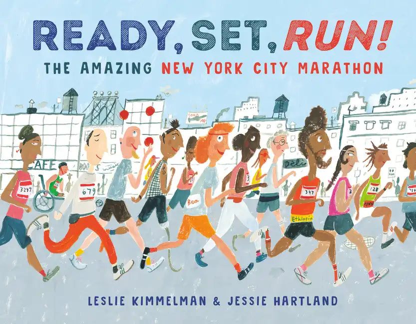 Ready, Set, Run!: The Amazing New York City Marathon - Hardcover