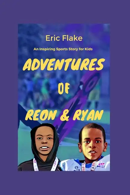 Adventures of Reon & Ryan - Paperback