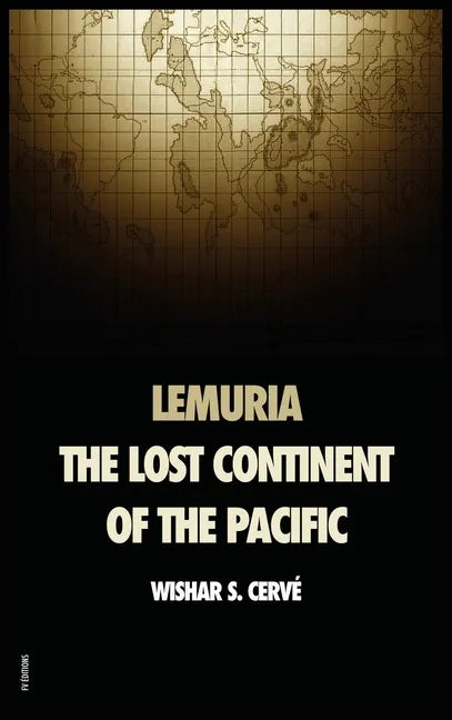 Lemuria: The lost continent of the Pacific - Hardcover