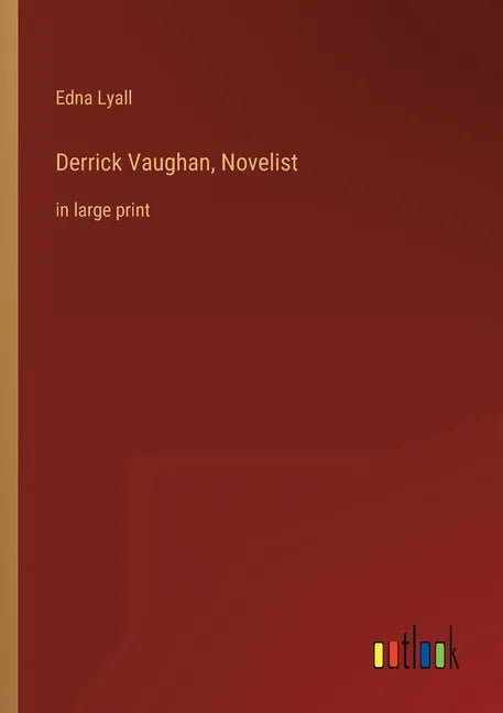 Derrick Vaughan, Novelist: in large print - Paperback