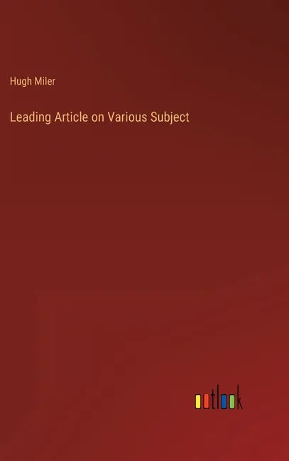 Leading Article on Various Subject - Hardcover