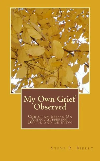 My Own Grief Observed - Paperback