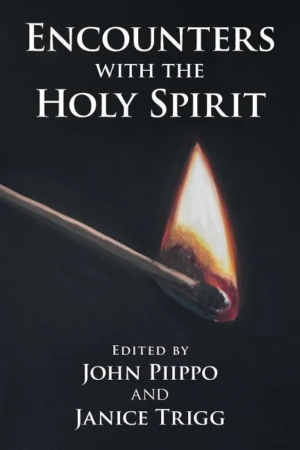 Encounters with the Holy Spirit - Paperback
