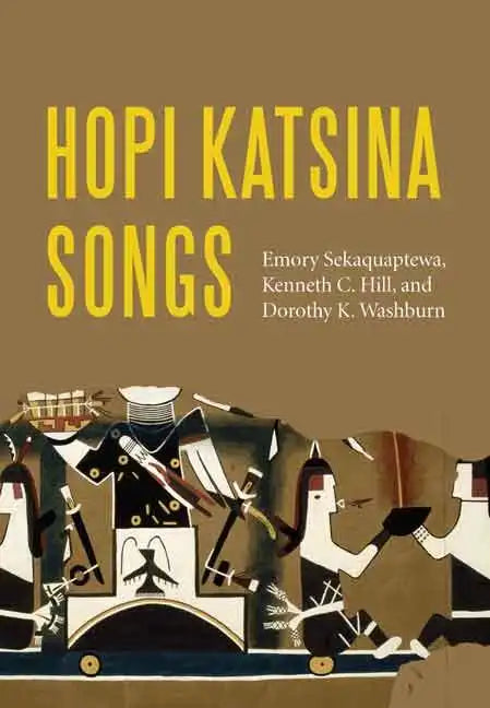 Hopi Katsina Songs - Hardcover