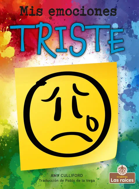 Triste (Sad) - Library Binding