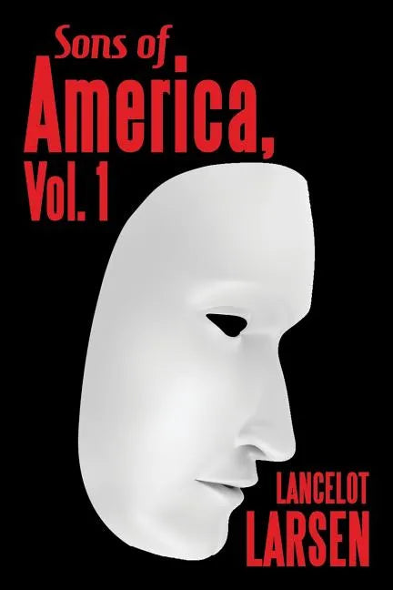 Sons of America, Vol. 1 - Paperback