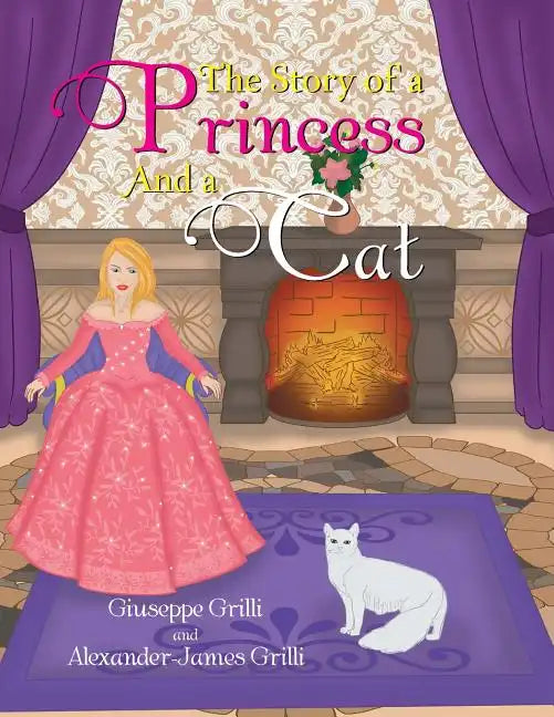 The Story of a Princess and a Cat - Paperback