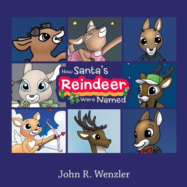 How Santa's Reindeer Were Named - Paperback