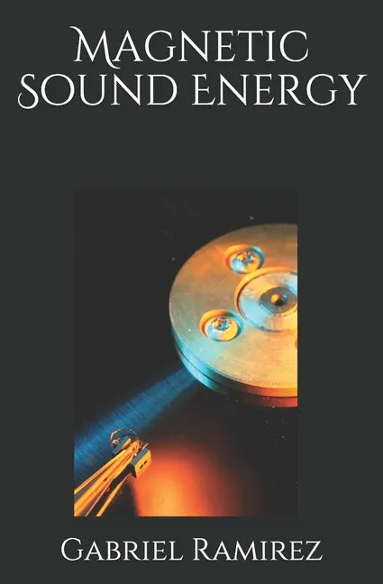 Magnetic Sound Energy - Paperback