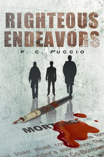 Righteous Endeavors - Paperback