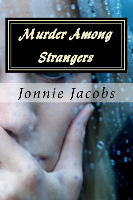 Murder Among Strangers: A Kate Austen Mystery - Paperback