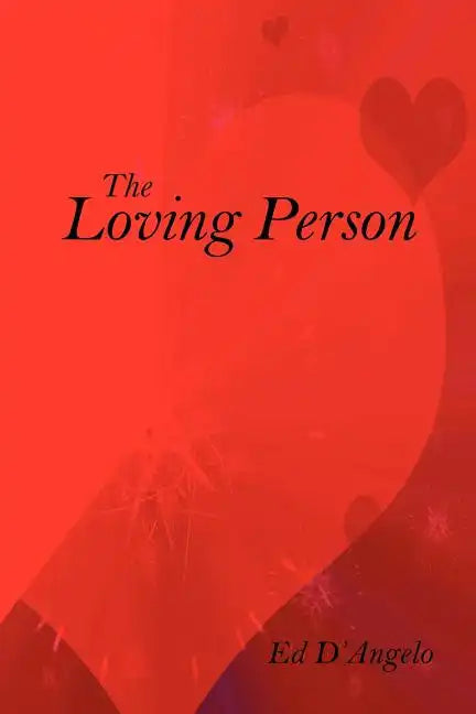 The Loving Person - Paperback
