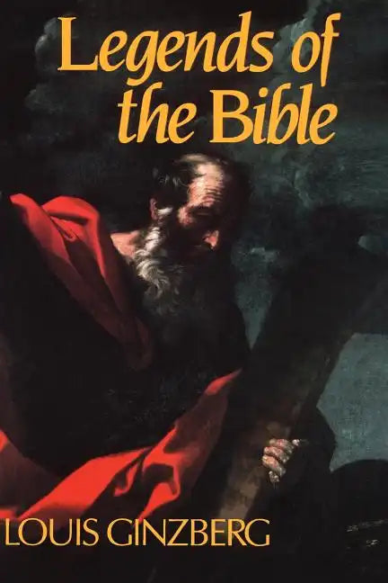 The Legends of the Bible - Paperback