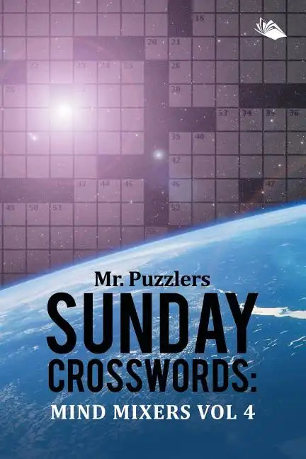 Mr. Puzzlers Sunday Crosswords: Mind Mixers Vol 4 - Paperback