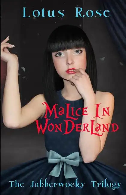 Malice in Wonderland: The Jabberwocky Trilogy - Paperback