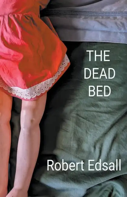 The Dead Bed - Paperback