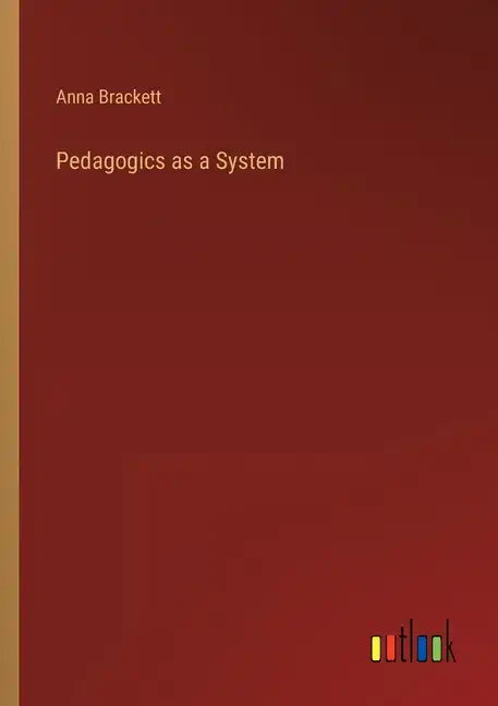 Pedagogics as a System - Paperback