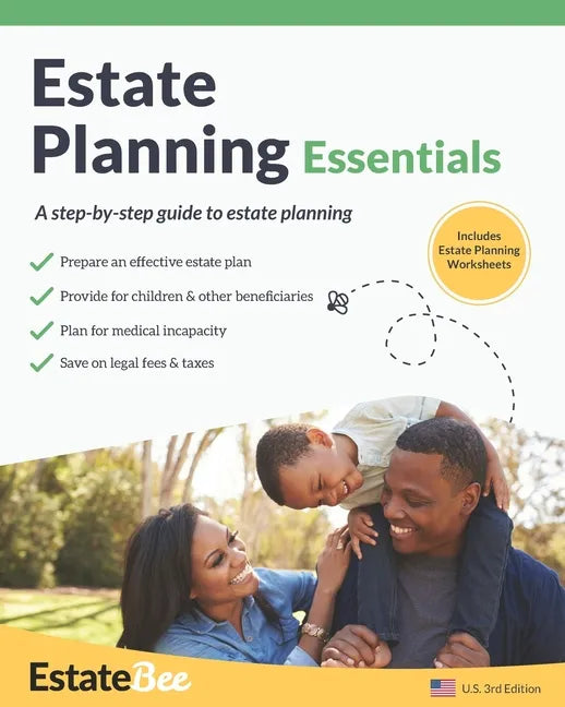 Estate Planning Essentials: A Step-By-Step Guide to Estate Planning.... - Paperback