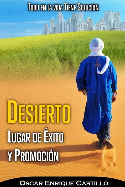 Desierto Lugar de Éxito Y Promoción - Paperback