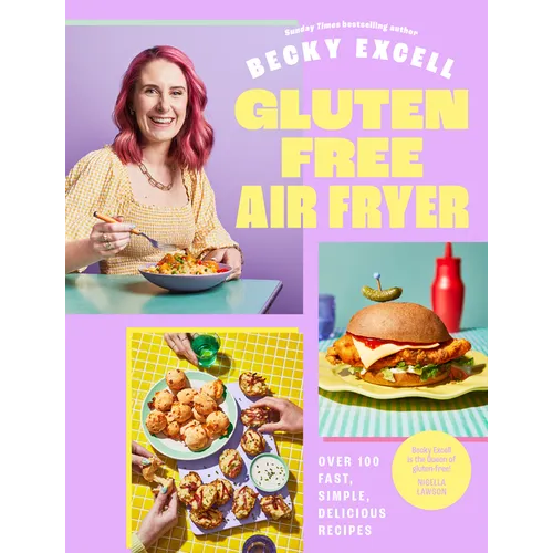 Gluten Free Air Fryer: Over 100 Fast, Simple, Delicious Recipes - Hardcover