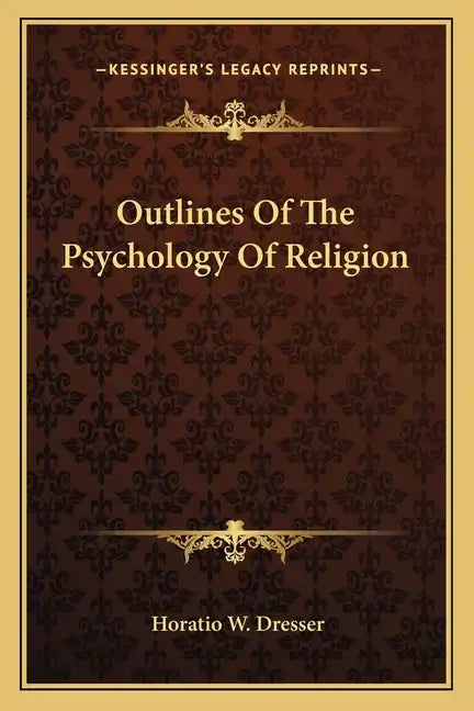 Outlines of the Psychology of Religion - Paperback