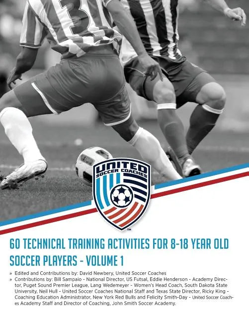 60 Technical Training Activities for 8-18 Year Old Soccer Players - Paperback
