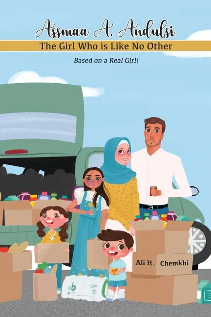 Assmaa A. Andulsi: The Girl Who is Like No Other - Paperback