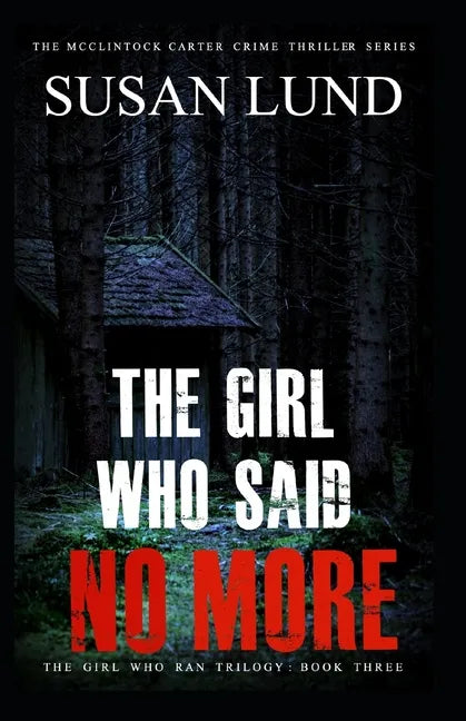 The Girl Who Said No More - Paperback