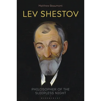 Lev Shestov: Philosopher of the Sleepless Night - Paperback