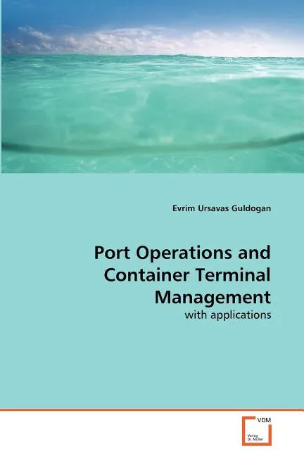 Port Operations and Container Terminal Management - Paperback