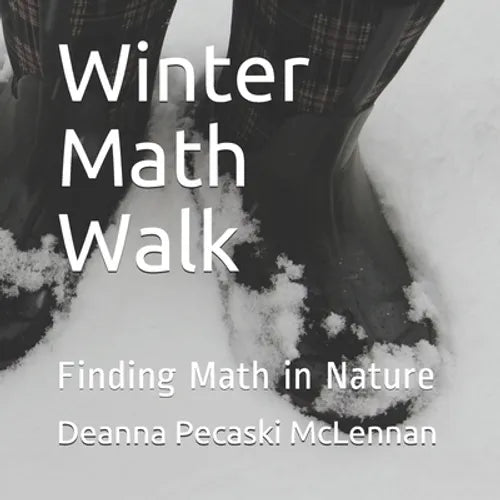 Winter Math Walk: Finding Math in Nature - Paperback