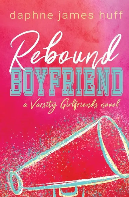 Rebound Boyfriend - Paperback