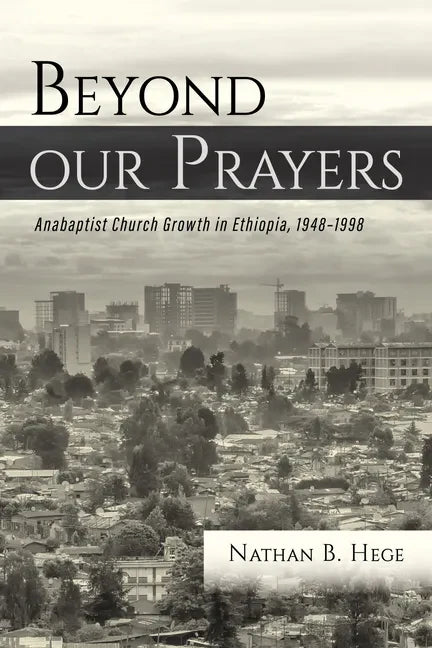 Beyond our Prayers - Hardcover