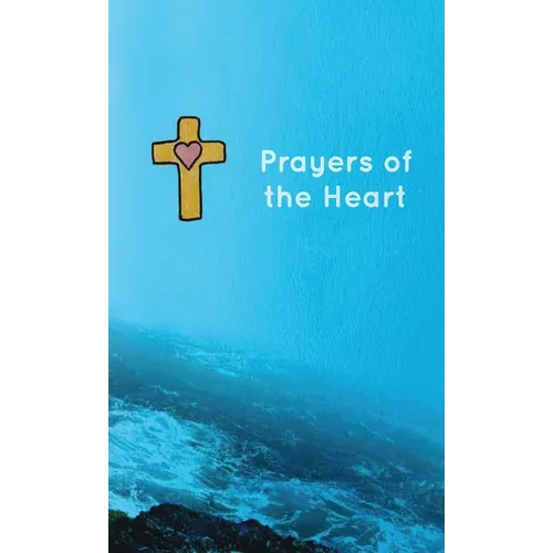 Prayers of the Heart - Paperback