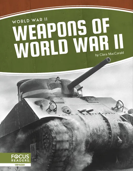 Weapons of World War II - Library Binding