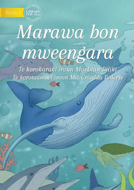 The Ocean Our Home - Marawa bon mweengara (Te Kiribati) - Paperback