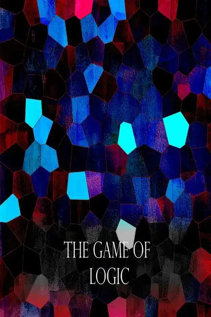 The Game Of Logic - Paperback