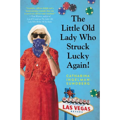 The Little Old Lady Who Struck Lucky Again! - Paperback