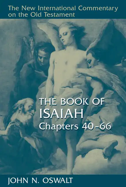 The Book of Isaiah, Chapters 40-66 - Hardcover