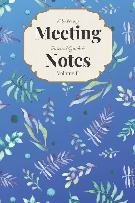 My Boring Meeting Survival Guide & Notes: 6x9 Meeting Notebook and Puzzle Book - Paperback
